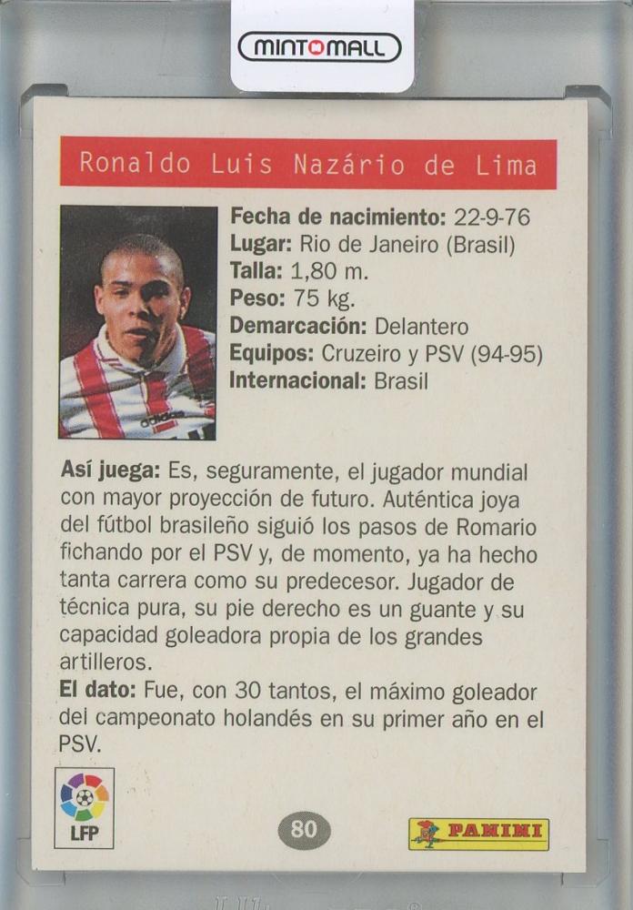 1996 Panini Estrellas Europeas Ronaldo Nazario RC #80 PSV