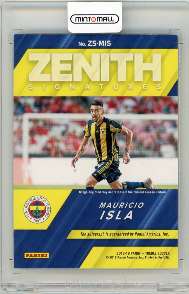 2018-19 Panini Treble Mauricio Isla Zenith Signatures Red Parallels72/99 Fenerbahce SK