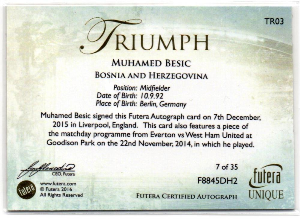 2016 FUTERA UNIQUE TRIUMPH Autograph Memorabilia card featuring Muhamed Besic TR03 from Bosnia