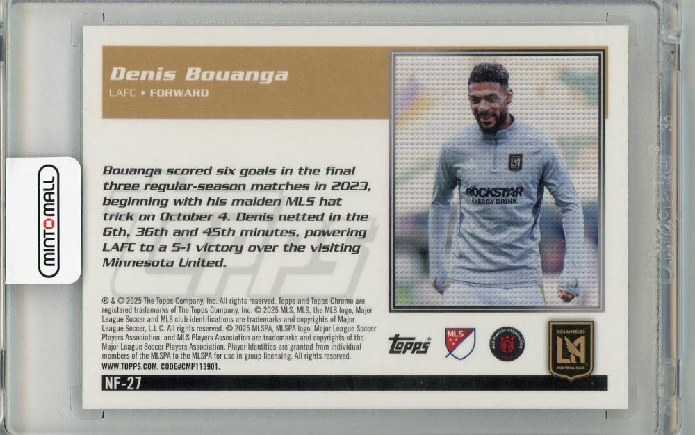 2025 TOPPS Chrome MLS Denis Bouanga #NF-27 LAFC