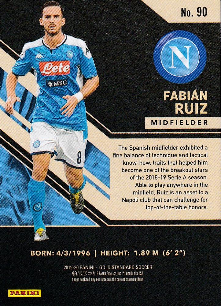 2019-20 Panini Gold Standard SSC Napoli Fabian Ruiz base parallel card numbered 03 of 19 with minor back stain