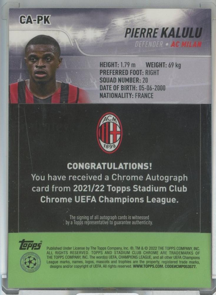 2021-22 Stadium Club Chrome UEFA Champions League Pierre Kalulu Autographs #CAPK RC AC Milan