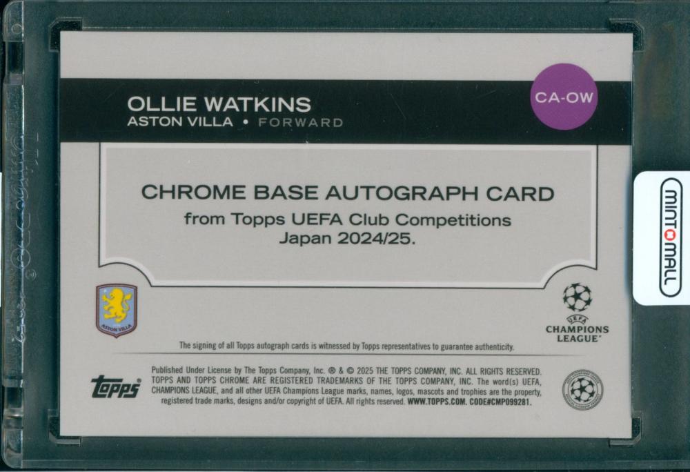 2024-25 Topps UEFA Club Competitions Japan Edition Ollie Watkins BASE CARDS CHROME AUTOGRAPHS8/299 Aston Villa