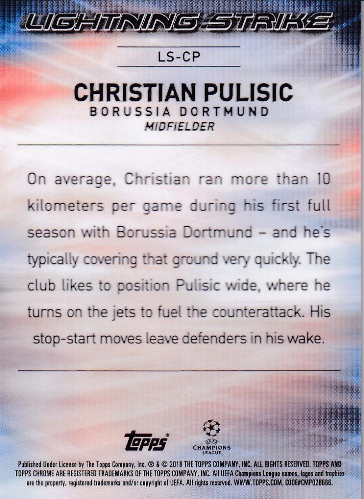 2017-18 Topps Chrome UEFA Champions League trading card of Borussia Dortmund player Christian Pulisic Lightning Strike