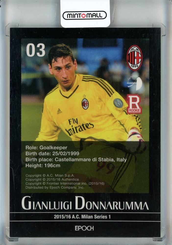 2015-16 A.C. Milan Series 1 Football Card Set Gianluigi Donnarumma RC #3 AC Milan