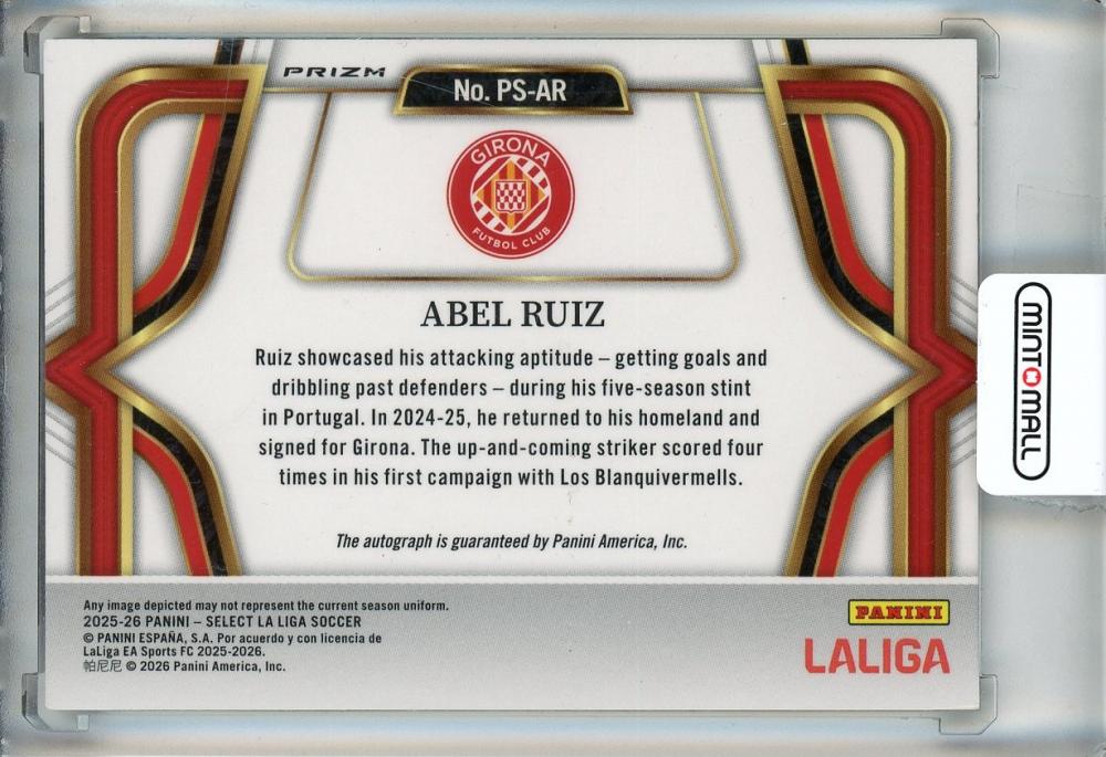 2025-26 Select La Liga Abel Ruiz Pitchside Signatures Peacock #5 Auto Girona FC