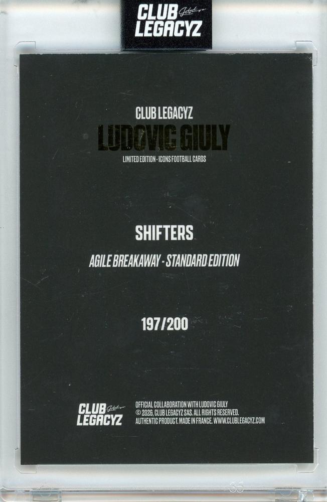 2026 CLUB LEGACYZ Icons 3rd Edition Ludovic Giuly Shifters Standard Edition #NNO197/200 France