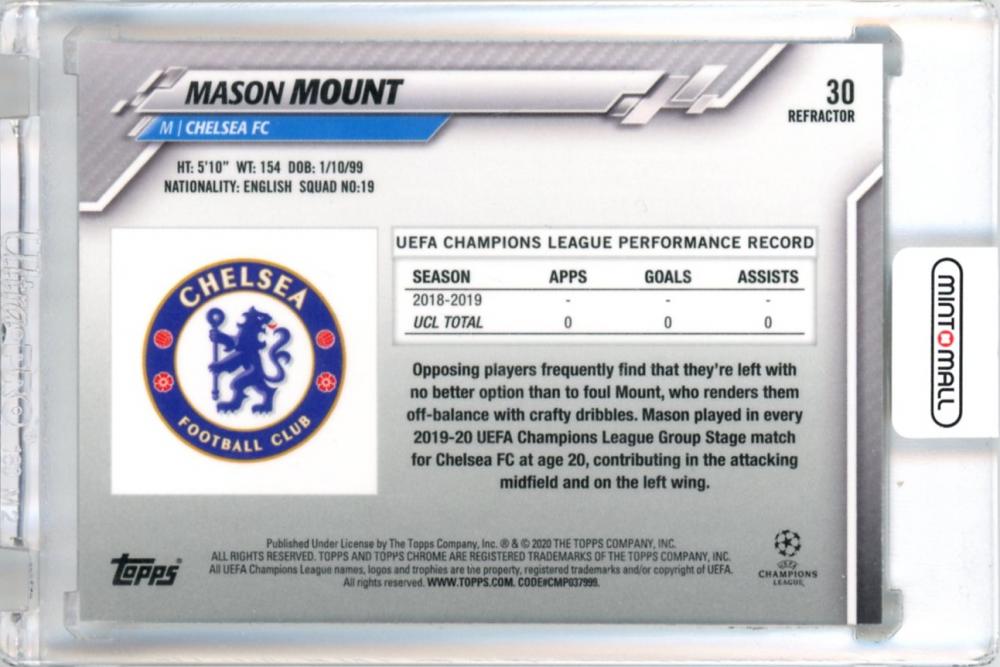 2019-20 Topps Chrome UEFA Champions League Mason Mount #30 Refractors Chelsea FC
