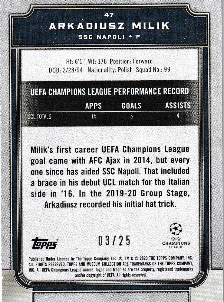 2019-20 Topps Museum Collection UEFA Champions League Arkadiusz Milik SSC Napoli Ruby card numbered 03 of 25 with minor stain on back