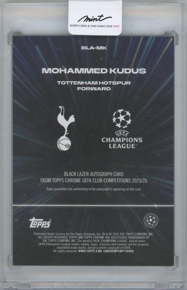2025-26 TOPPS Chrome UEFA Club Competitions Black Lazer Autographs / MOHAMMED KUDUS(Tottenham Hotspur)
