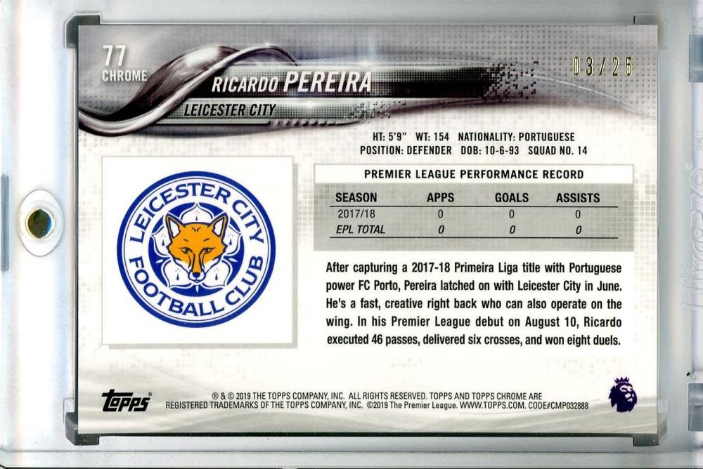 2018-19 Topps Chrome Premier League Leicester City Ricardo Pereira Orange Parallel trading card 03 of 25