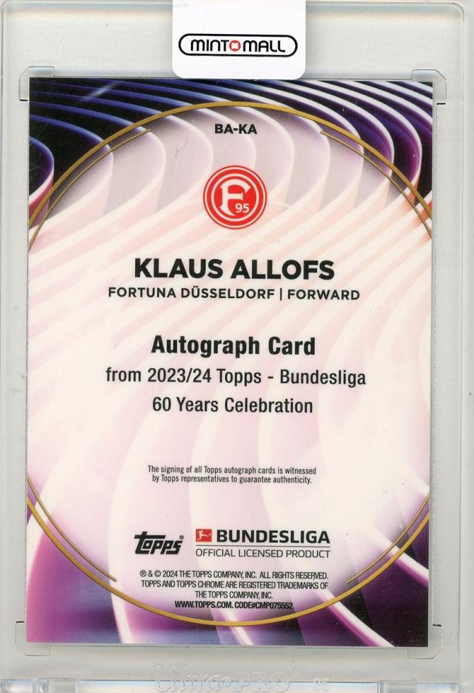 2023-24 TOPPS Bundesliga 60 Years Celebration Klaus Allofs Autographs #BAKA Fortuna Dusseldorf