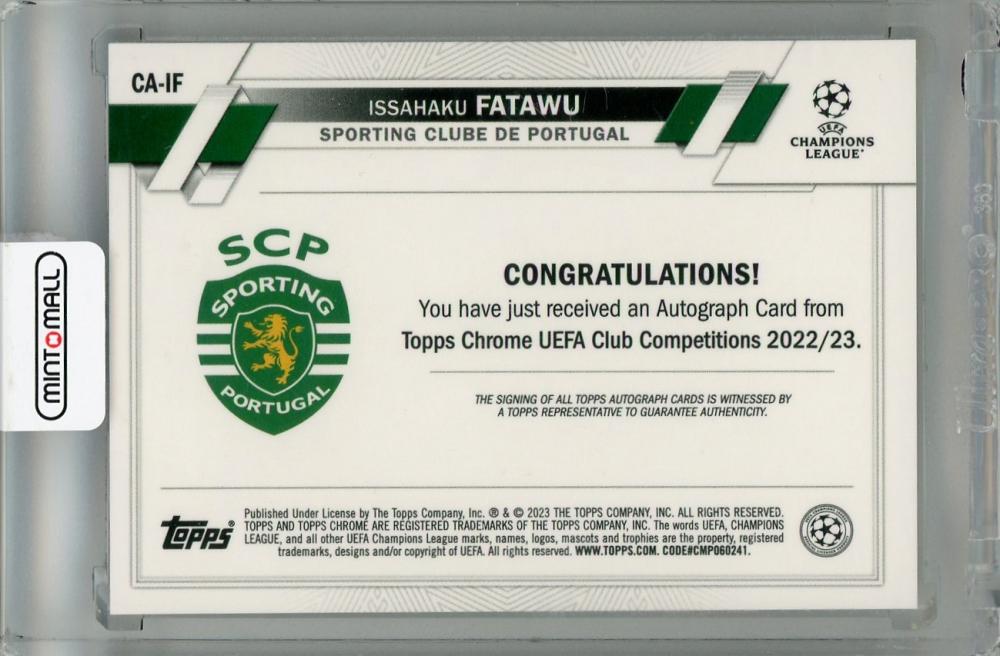 2022-23 Topps Chrome UEFA Club Competitions Issahaku Fatawu Autographs #CAIF RC Surface scratches Sporting Clube De Portugal