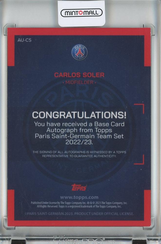 2022-23 Topps Paris Saint-Germain Team Set Carlos Soler Base Card Autograph Paris Saint-Germain