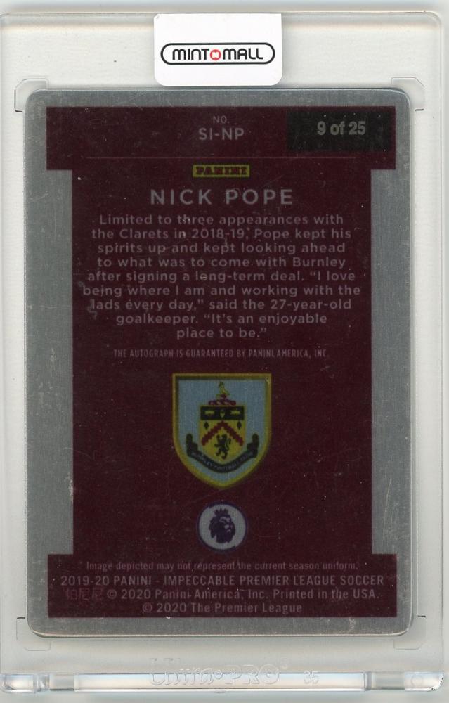 2019-20 Panini Impeccable Premier League Nick Pope Stainless Stars Signatures(ON CARD)9/25 Burnley