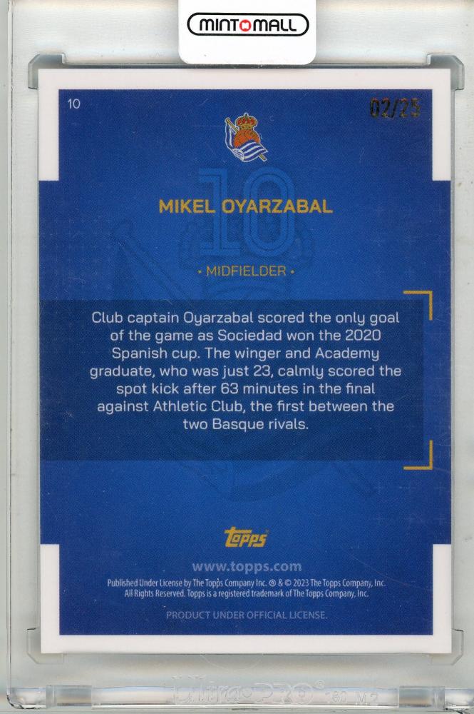 2022-23 Topps Real Sociedad Team Set Mikel Oyarzabal 02/25