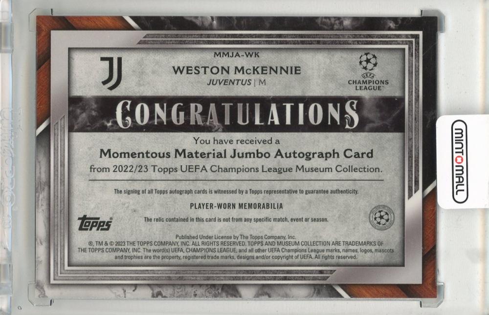 2022-23 TOPPS Museum Collection UEFA Champions League Weston McKennie Momentus Material Jumbo Autographs #MMJAWK121/199 Juventus