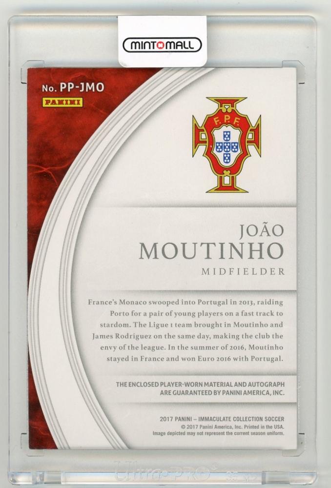 2017 Panini Immaculate Collection Joao Moutinho Premium Patch Autographs(ON CARD)22/35 Portugal
