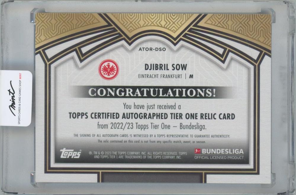 2022-23 TOPPS Tier One Bundesliga Relic Autographs / DJIBRIL SOW(Eintracht Frankfurt) 10/10
