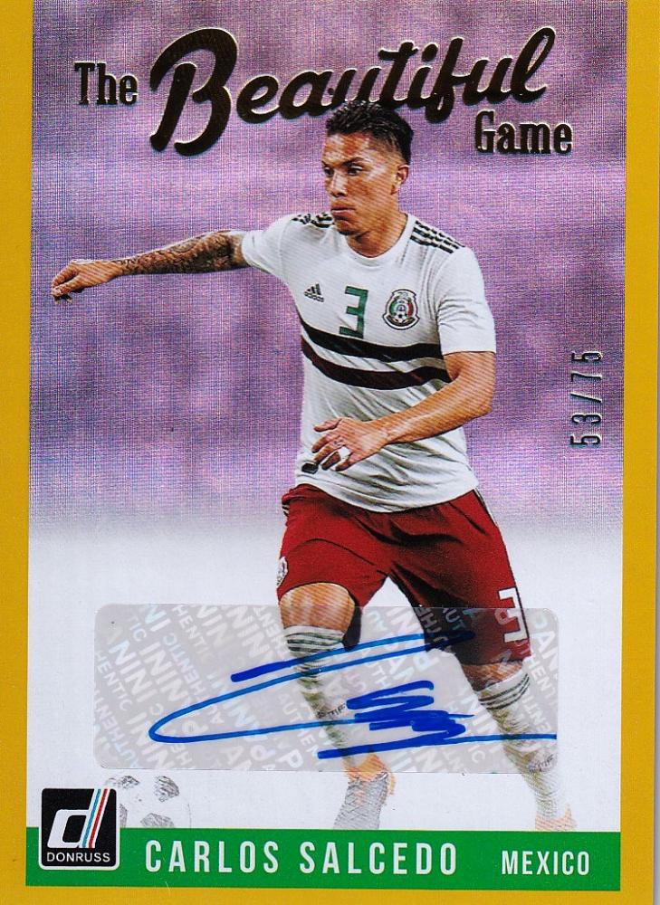 2018-19 Donruss Mexico Carlos Salcedo The Beautiful Game Autographs Gold trading card numbered 53 of 75