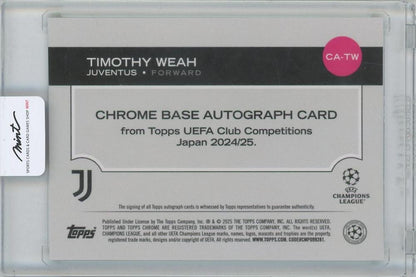 2024-25 TOPPS Chrome UEFA Club Competitions Japan Autographs Green Mojo Refractors / TIMOTHY WEAH(Juventus) 32/99