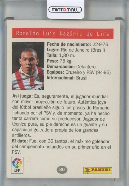1996 Panini Estrellas Europeas Ronaldo Nazario RC #80 PSV