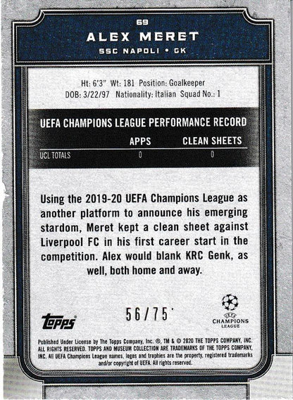 2019-20 Topps Museum Collection UEFA Champions League SSC Napoli Alex Meret Base Sapphire Parallel card 56 of 75 with minor stain