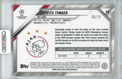 2022 TOPPS UEFA CHAMPIONS LEAGUE Jurrien Timber #4306/10 AFC AJAX
