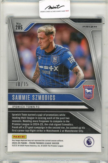 2024-25 Panini Prizm Premier League Soccer Sammie Szmodics RC 10/15