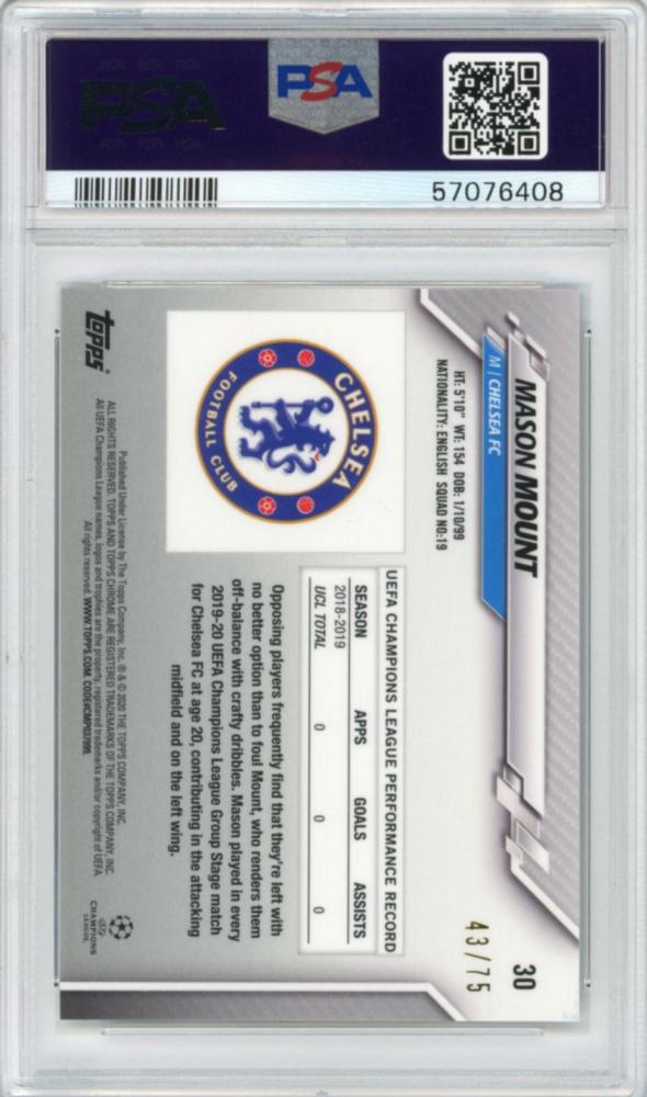 PSA9 graded 2019-20 Topps Chrome UEFA Champions League Mason Mount Blue Wave Refractor card numbered 43 out of 75