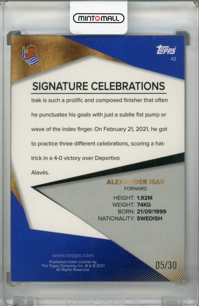 2021-22 Topps Real Sociedad Alexander Isak Orange Parallel Signature Celebrations card 05/30