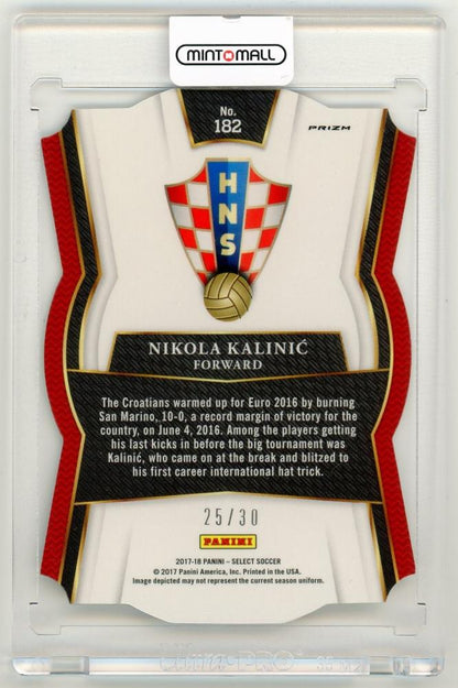 2017-18 Panini Select Nikola Kalinic Mezzanine Tie-Dye Die-Cut Parallels 25/30 Croatia