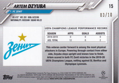 2019-20 Topps Chrome UEFA Champions League Artem Dzyuba FC Zenit Base Red Wave Parallel card number 03 of 10