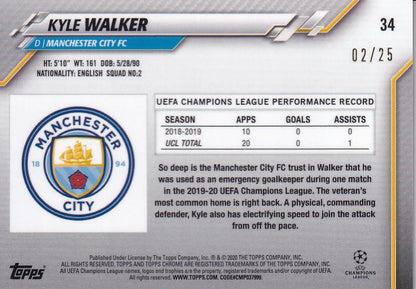 2019-20 Topps Chrome UEFA Champions League Kyle Walker Orange Parallel soccer card number 02/25