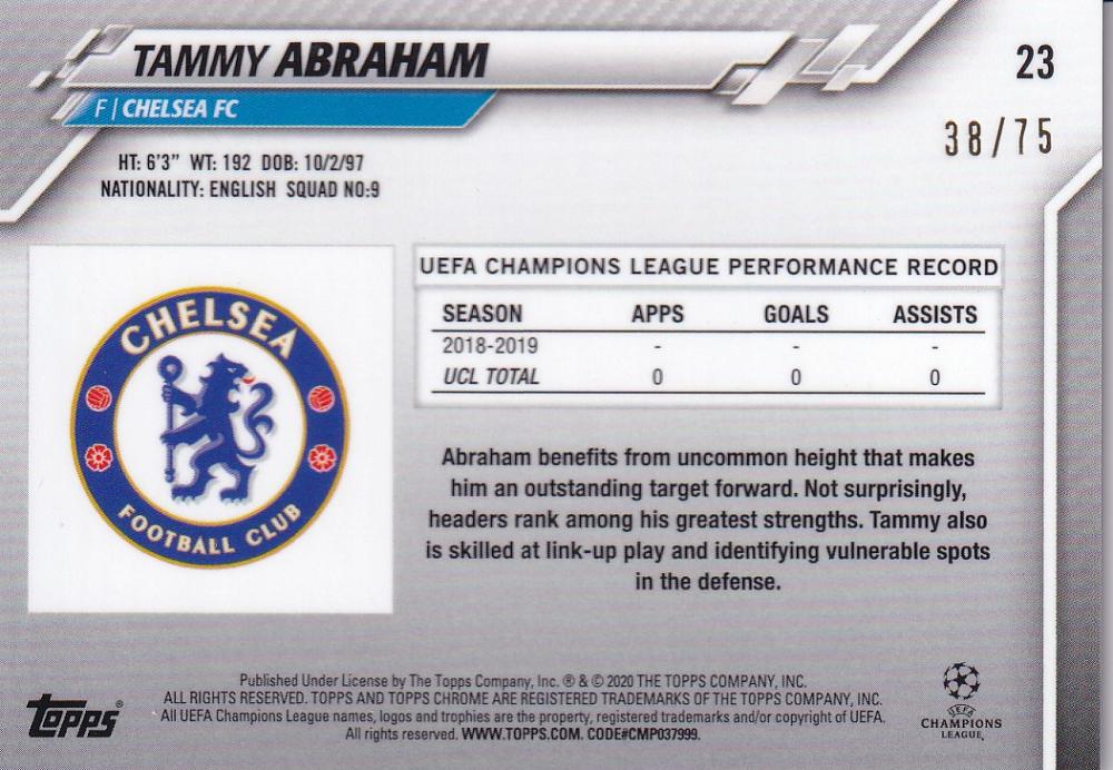 2019-20 Topps Chrome UEFA Champions League Chelsea FC Tammy Abraham Blue Wave Parallel card number 38 of 75