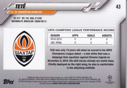 2019-20 Topps Chrome UEFA Champions League FC Shakhtar Donetsk Tete Base Green Bubbles parallel card