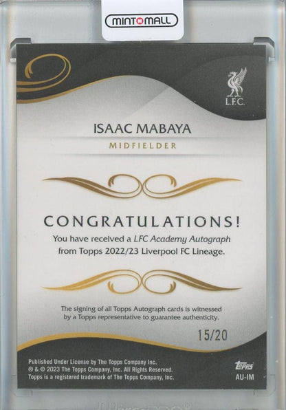 2022-23 Liverpool FC Topps Team Se Isaac Mabaya Autographs #CALG15/20 Liverpool FC