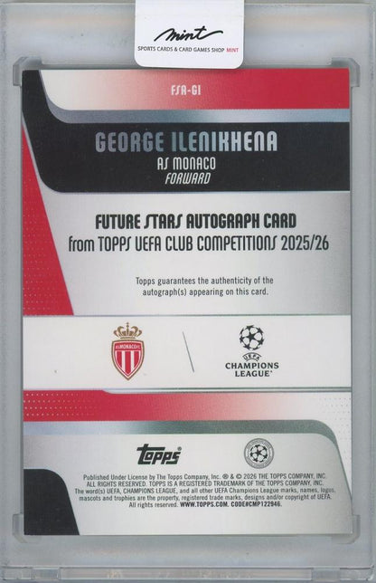 2025-26 TOPPS UEFA Club Competitions Future Stars Autographs / GEORGE ILENIKHENA(AS Monaco)