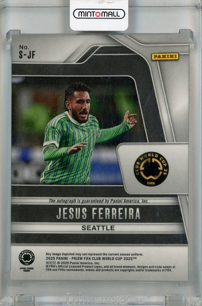 2025 Panini Prizm FIFA Club World Cup Jesus Ferreira Signatures #18 Auto Seattle Sounders