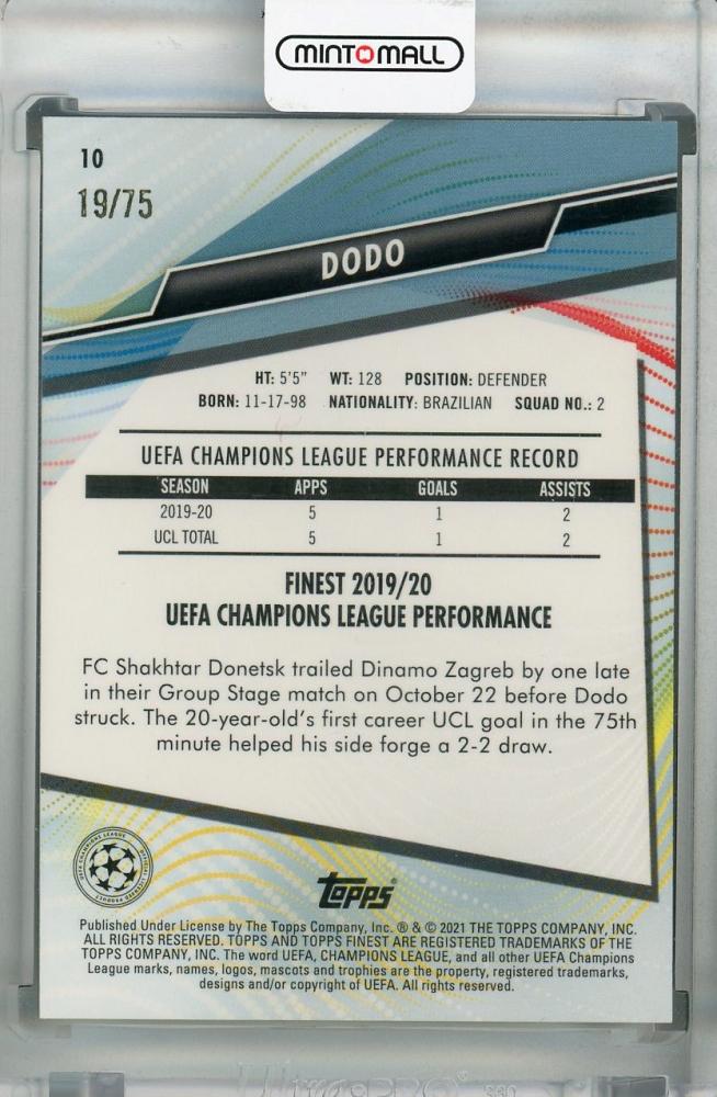 2020-21 Topps Finest UEFA Champions League FC Shakhtar Donetsk Dodo Base Aqua Parallel card serial 19 of 75