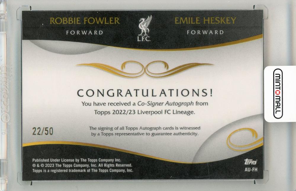 2022-23 Topps Liverpool FC Team Set Robbie Fowler & Emile Heskey Green Dual Autograph 22/50 Liverpool FC