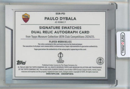 2024-25 Topps Museum Collection UEFA Club Competitions Paulo Dybala Single Player Signature Swatches Dual Relic Autographs 32/50 A
