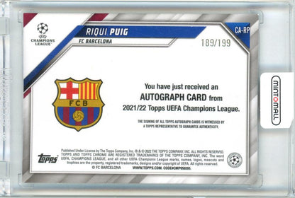 2021-22 Topps UEFA Champions League Riqui Puig Autographs 189/199 *back stain, scratch, crease