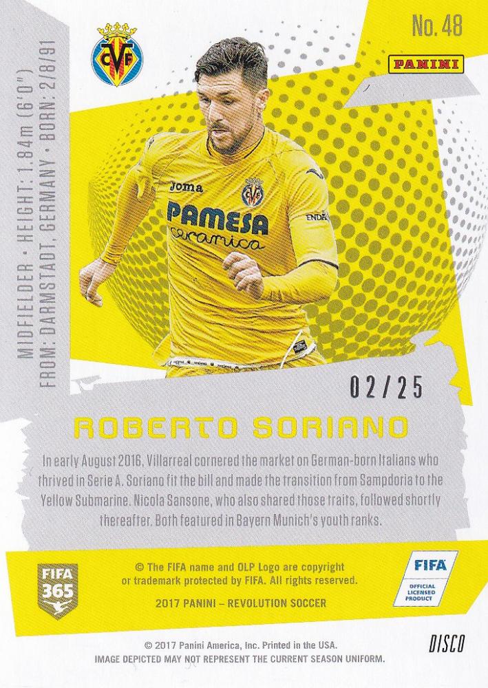 2017 Panini Revolution Roberto Soriano Villarreal CF base Disco parallel trading card serial numbered 02/25