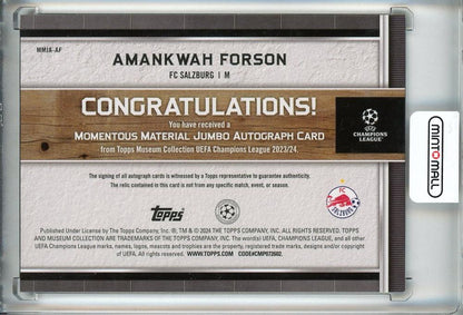 2023-24 Topps Museum Collection UEFA Champions League Amankwah Forson RC/Momentous Material Jumbo Autographs/Gold/#MMJA-AF17/50 FC
