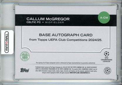 2024-25 Topps UEFA Club Competitions Callum McGregor Base Autographs/#A-CM Celtic FC