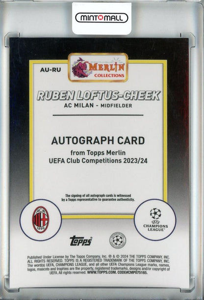 2023-24 Topps Merlin UEFA Club Competitions Soccer Ruben Loftus-Cheek Base Autographs/Blue Refractors/#AU-RU21/75 AC Milan
