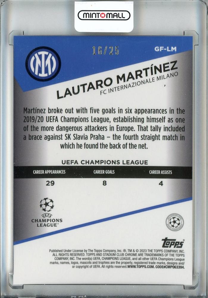 2022-23 Topps Stadium Club Chrome UEFA Lautaro Martinez Goal Force/Orange Refractors/#GF-LM16/25 Internazionale Milano
