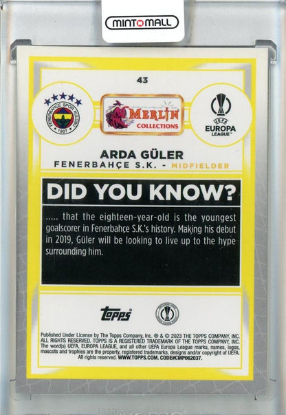 2022-23 Topps Merlin UEFA Arda Guler #43 Fenerbahçe Spor Kulübü