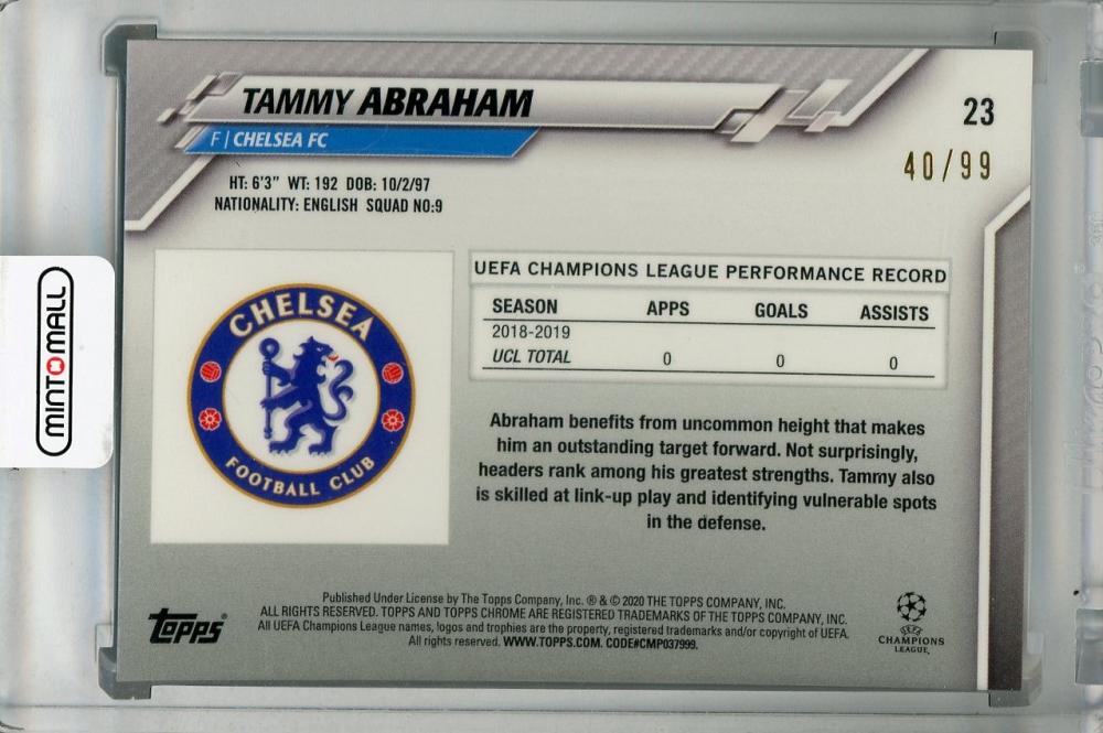 2019-20 Topps Chrome UEFA Champions League Chelsea FC Tammy Abraham Base Green Parallel trading card numbered 40 of 99